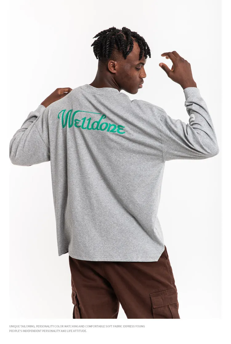Well Done Long Sleeve T-Shirt